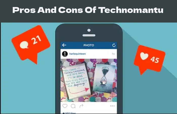 Pros And Cons Of Technomantu